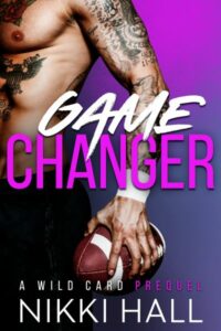 Game Changer – Nikki Hall