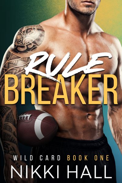 Rule Breaker – Sample – Nikki Hall